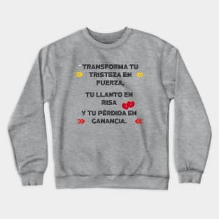 "¡Regala Esperanza y Renueva Corazones! 💖🌈 Crewneck Sweatshirt